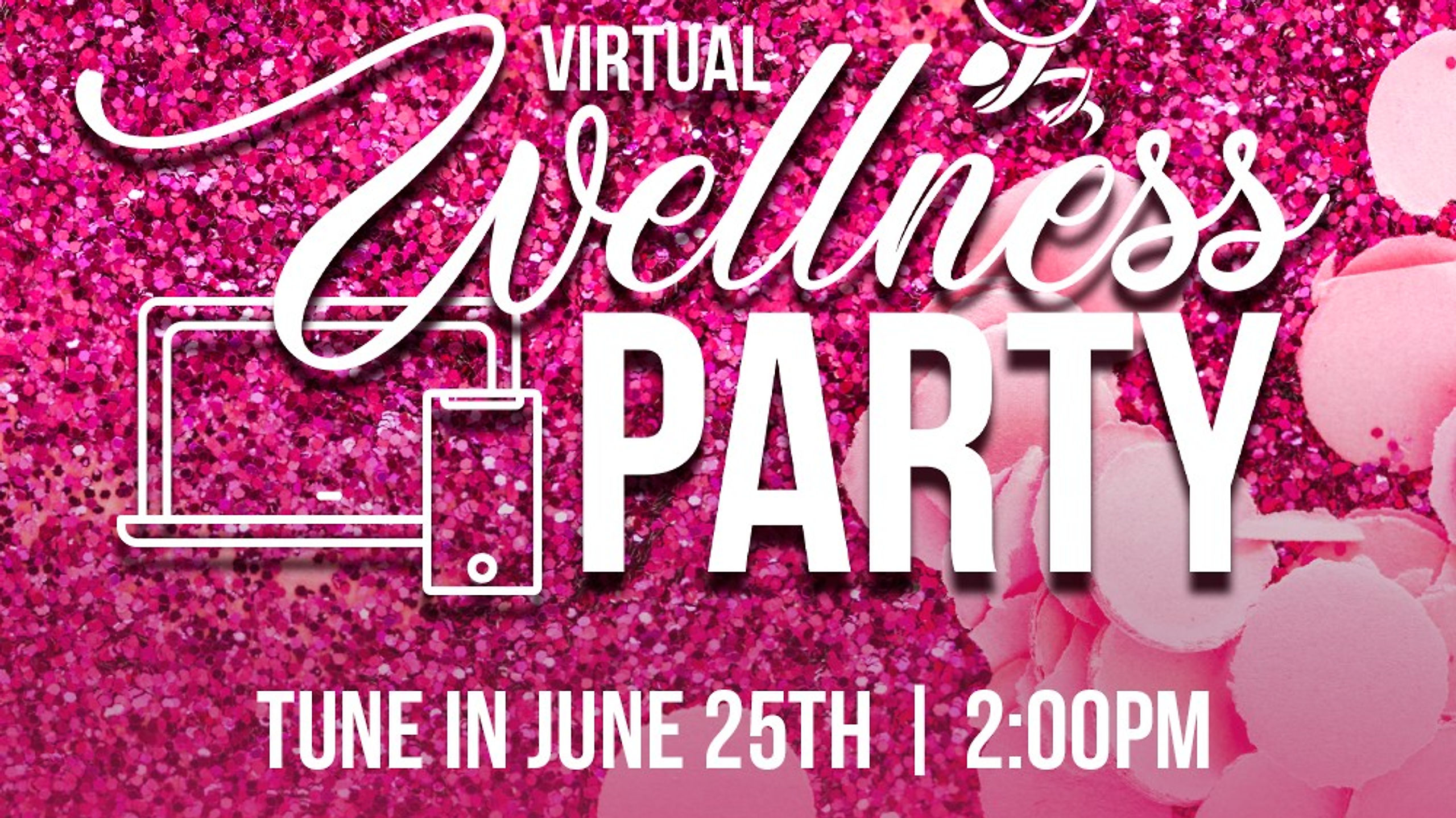 Virtual Wellness Party